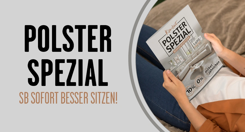 Polster Spezial •  Möbel Jähnichen